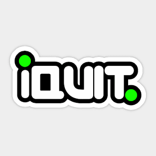 iQuit Sticker